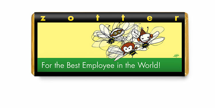 For the Best Employees in the World!