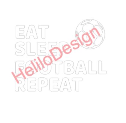 Dekal, Eat sleep football repeat