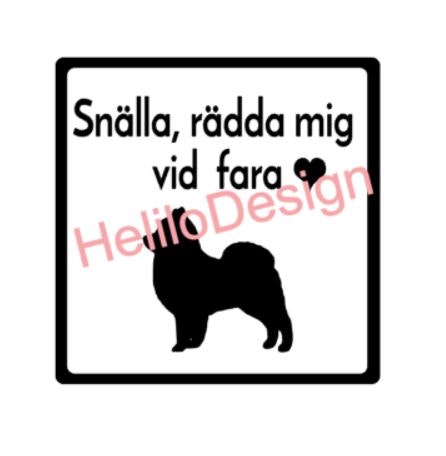 Dekal, Rädda mig vid fara (flera olika hundraser) - HeliloDesign
