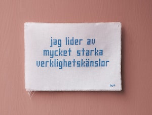 jag lider av mycket starka...24x18cm utan vit kant