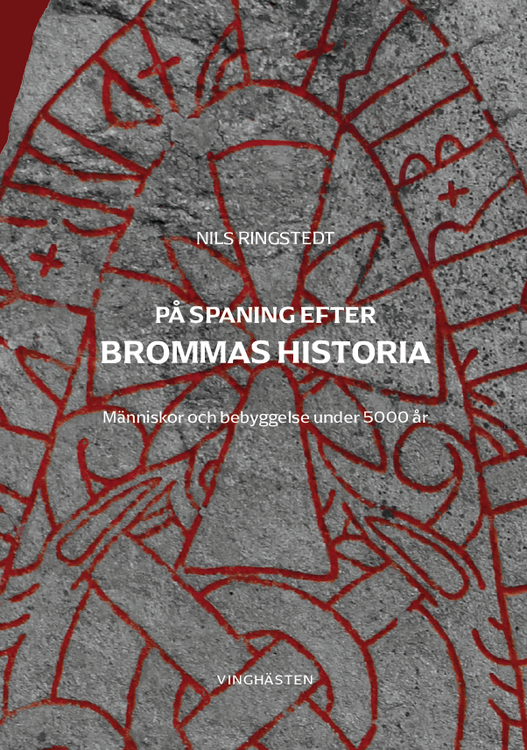 På spaning efter Brommas historia