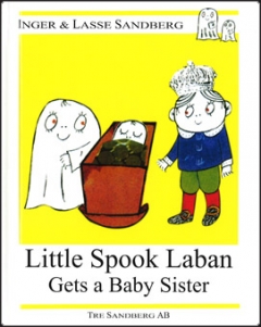 Little Spook Laban Gets a Baby Sister