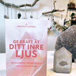 Ge kraft åt ditt inre ljus, Rebecca Campbell