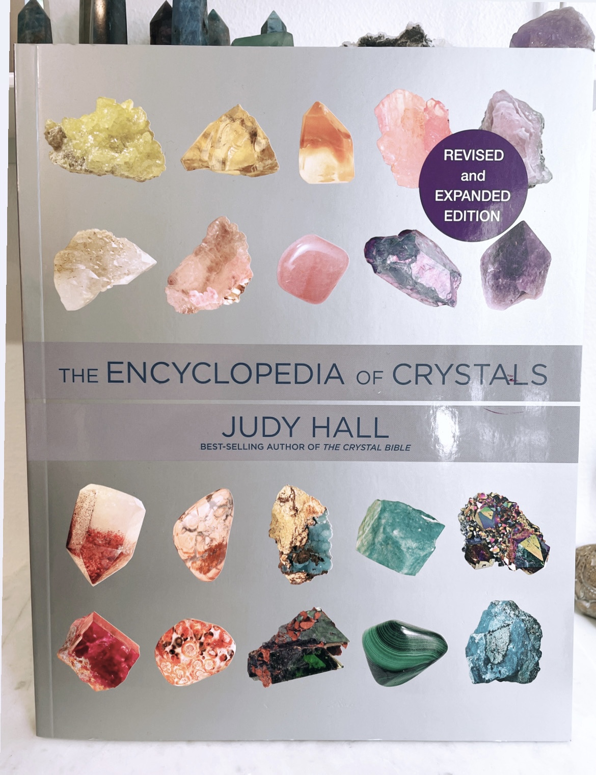 The Encyclopedia of Crystal av Judy Hall