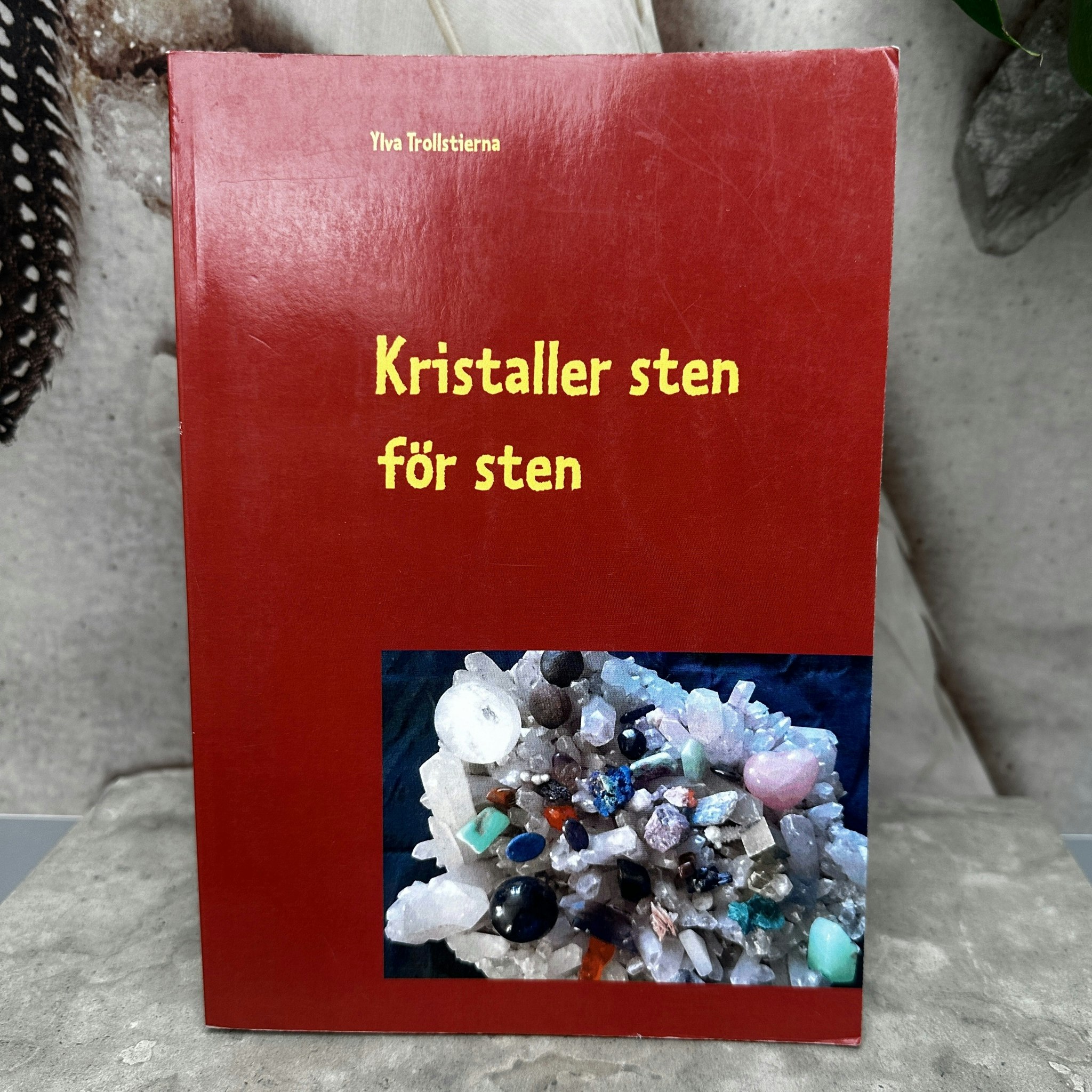 Kristaller sten för sten, bok
