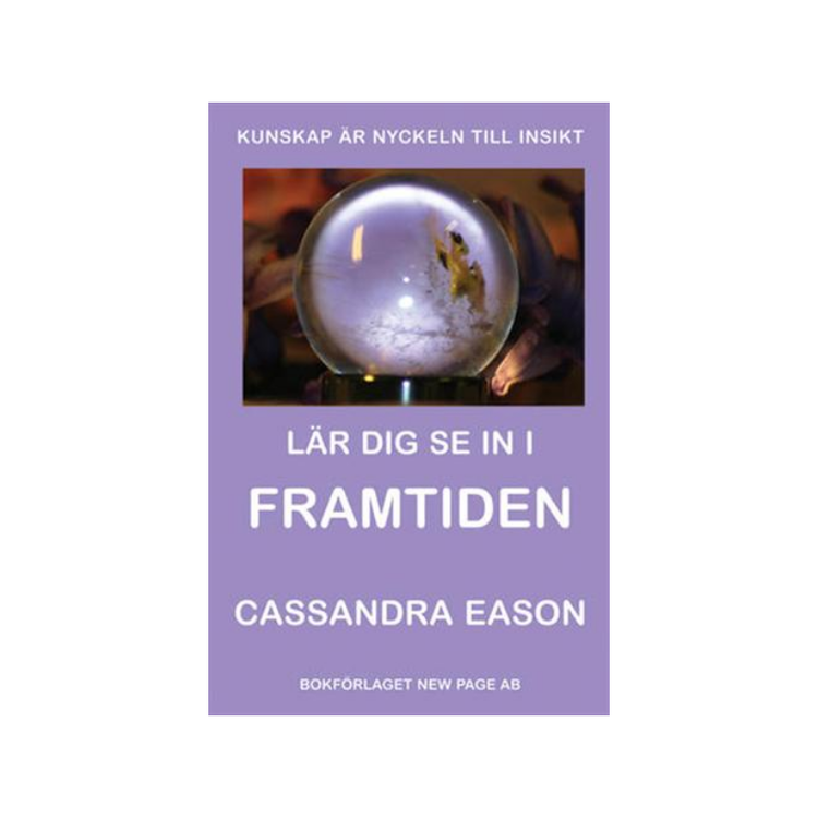 Lär dig se in i framtiden - Cassandra Eason