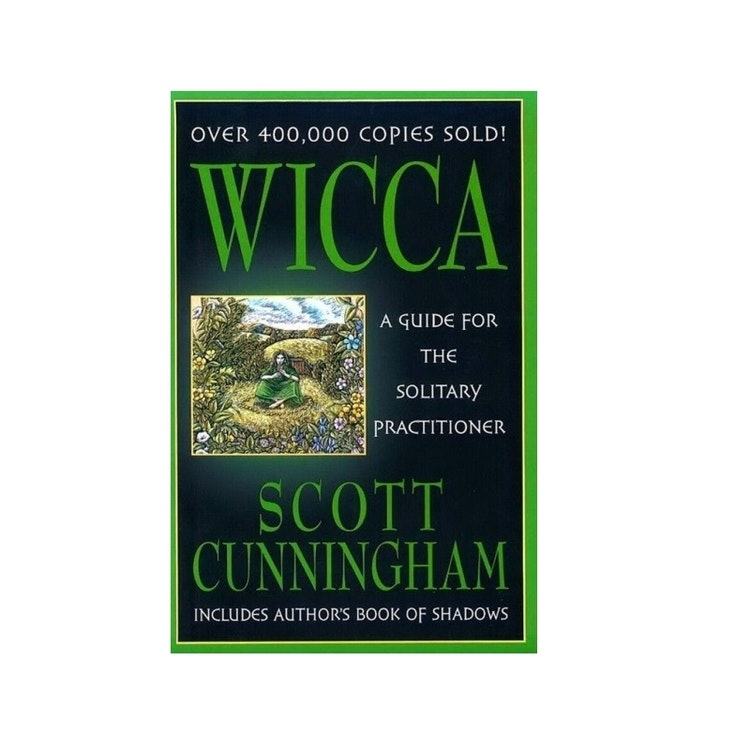 Wicca A Guide for The Solitary Practitioner