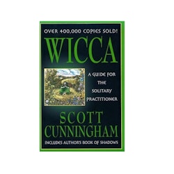 Wicca A Guide for The Solitary Practitioner