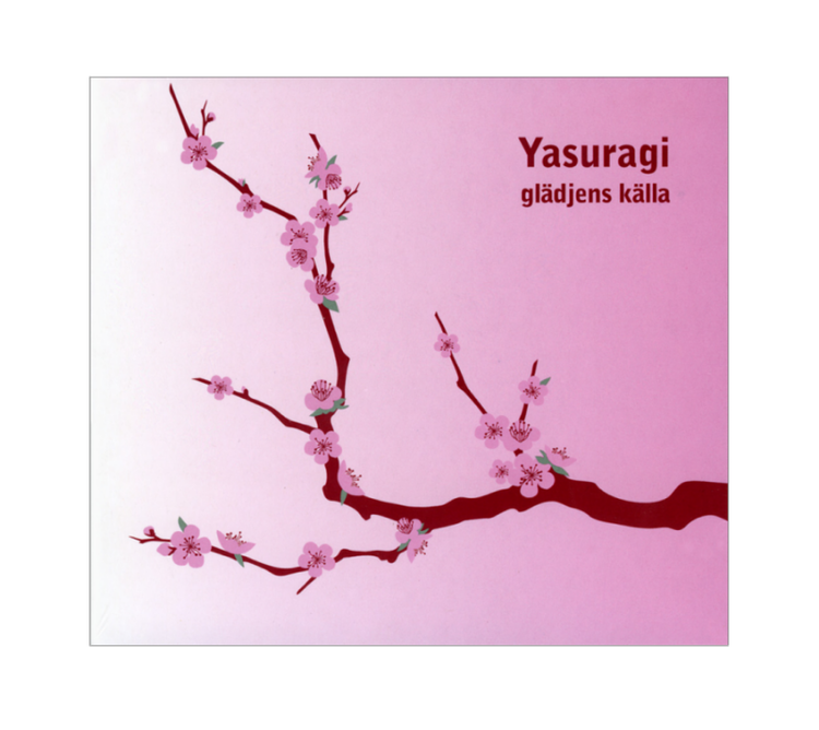 Yasuragi - Glädjens källa CD