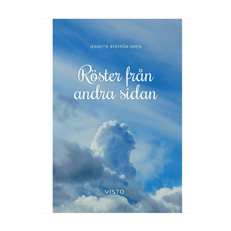 Röster från andra sidan. Roman av Jeanette Byström Grein