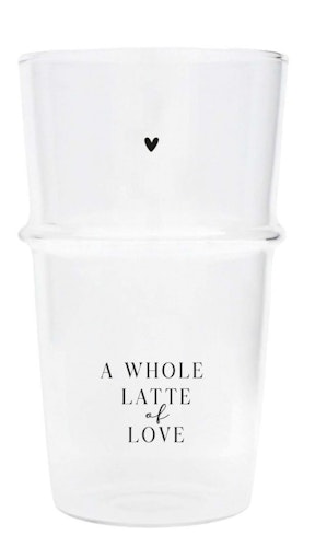 BC Collection latte glas A whole latte of love