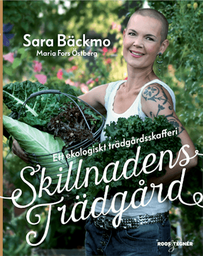 Skillnadens trädgård - Sara Bäckmo