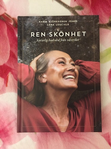 Bok "Ren skönhet" Lena Losciale & Karin Björkegren Jones