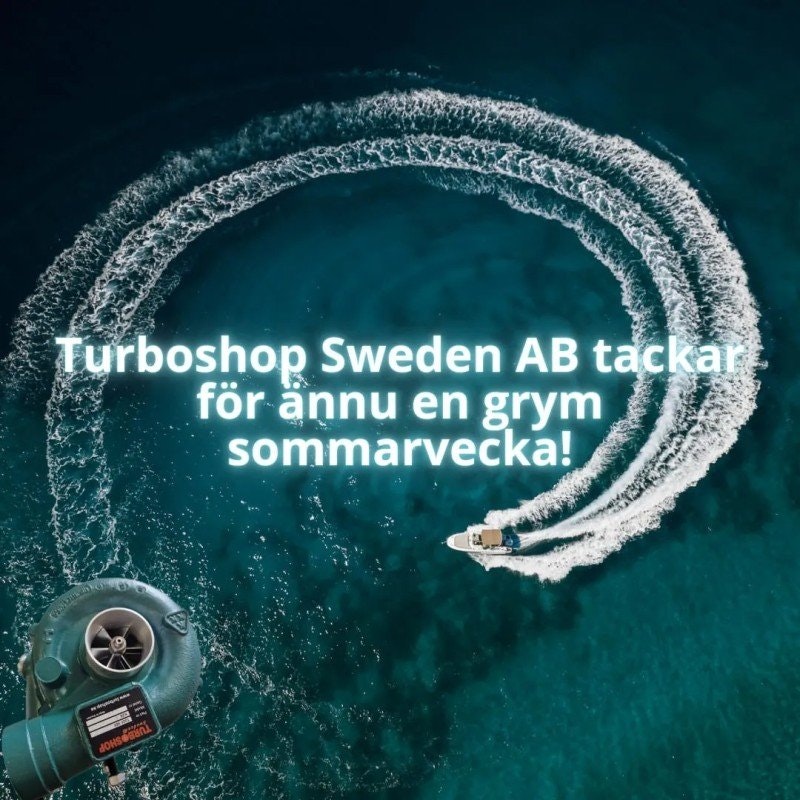 Sommarupdate hos er turboleverantör! - Full fart och en framgångsrik vecka. 👈