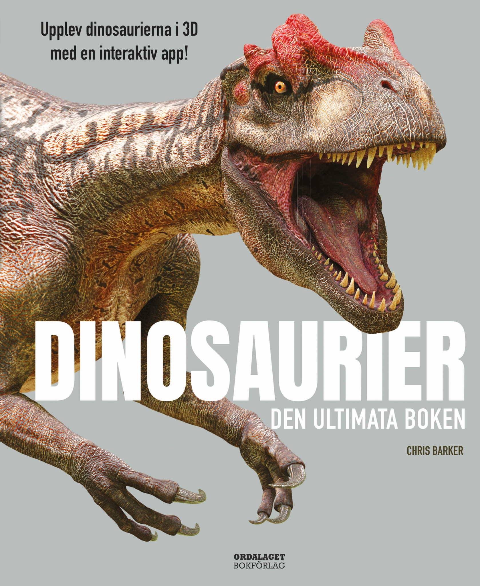 Dinosaurier: Den ultimata boken