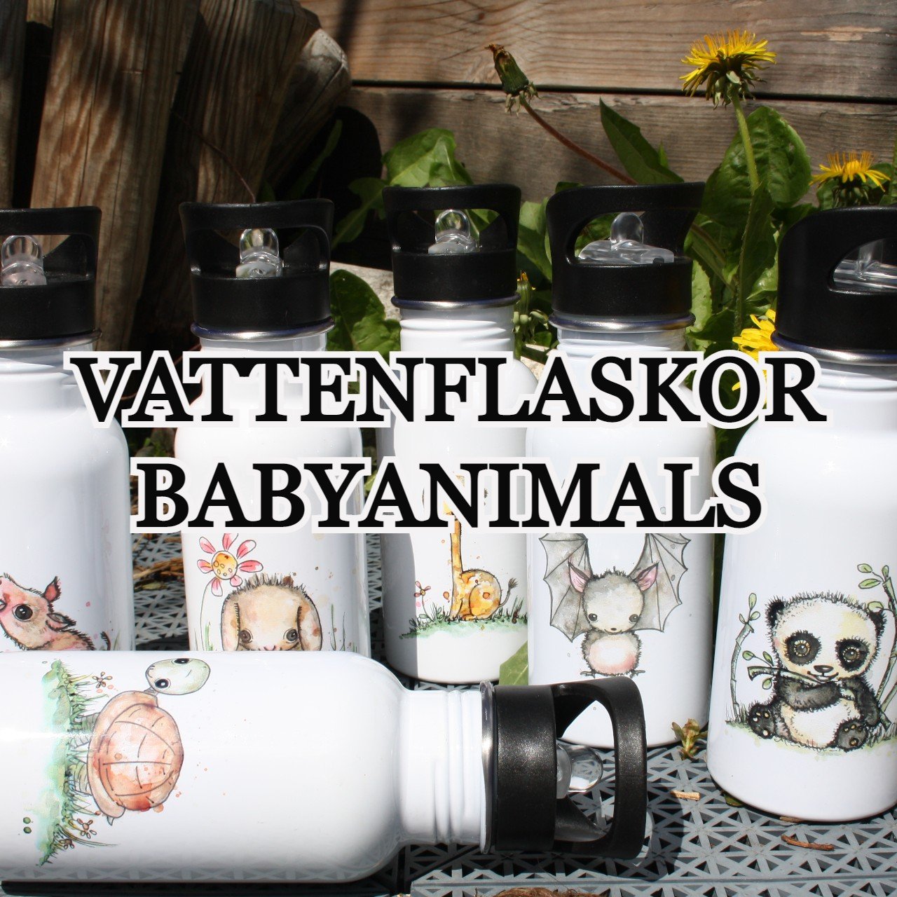 Vattenflaskor - Baby Animals - Linda Elesif Victoria Weiland