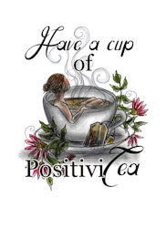 Print Tea - Have a cup of Positivitea