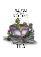 Print Tea - All you need are books & tea