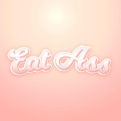 Eat Ass Poster