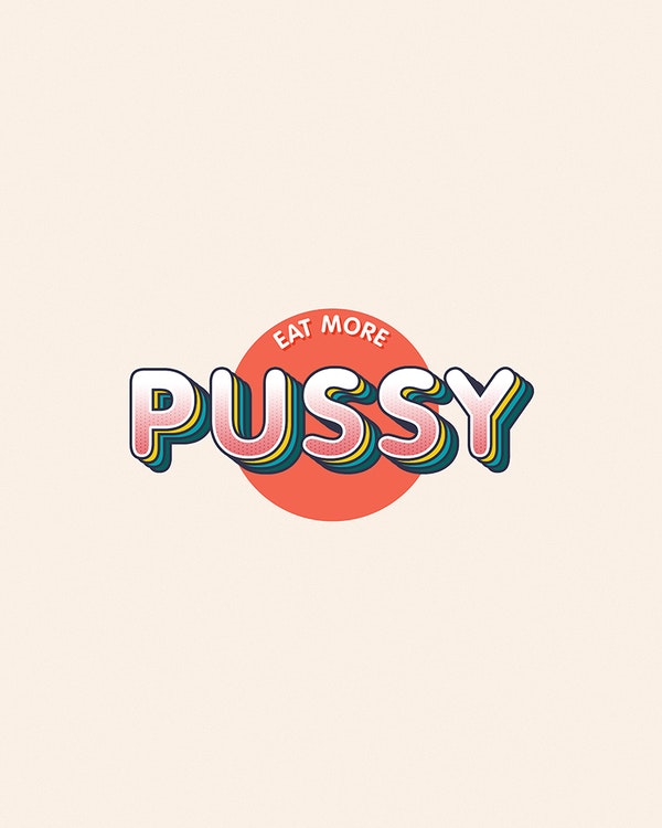 Eat More Pussy Poster