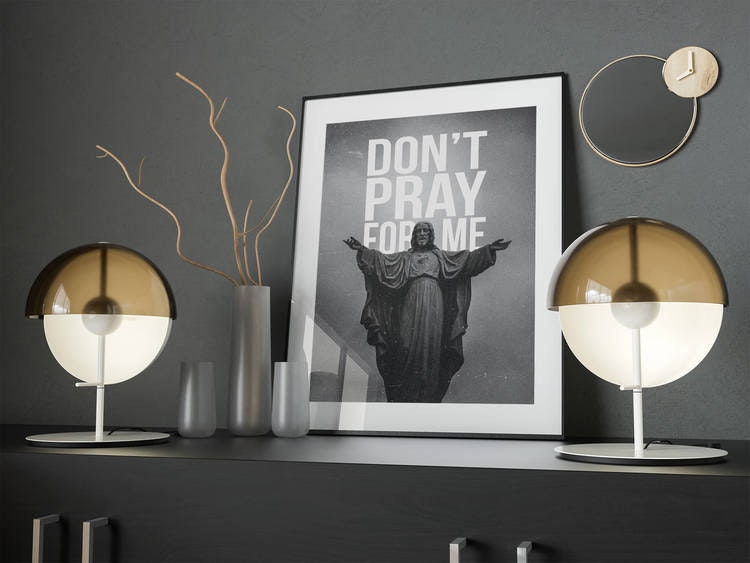 Don't Pray For Me Poster