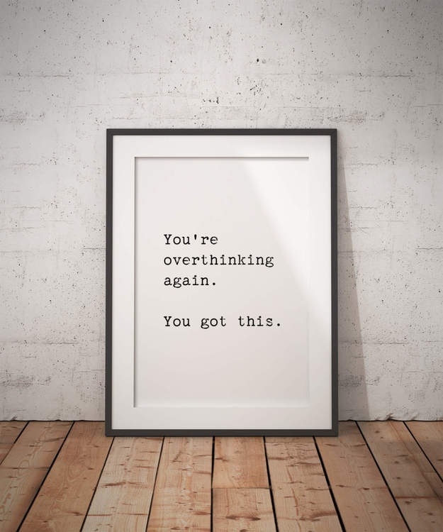 You're Overthinking Again Poster