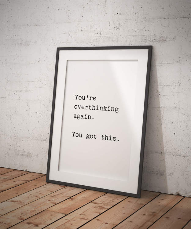 You're Overthinking Again Poster