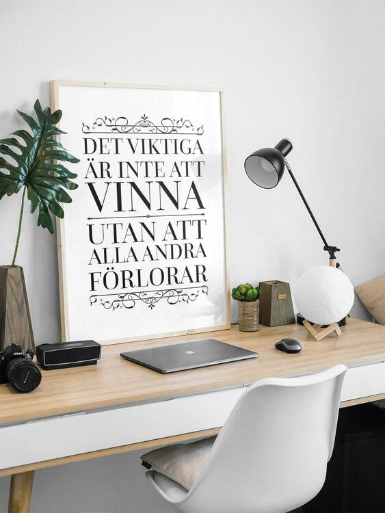 Det Viktiga Är Inte Att Vinna Utan Att Alla Andra Förlorar Poster