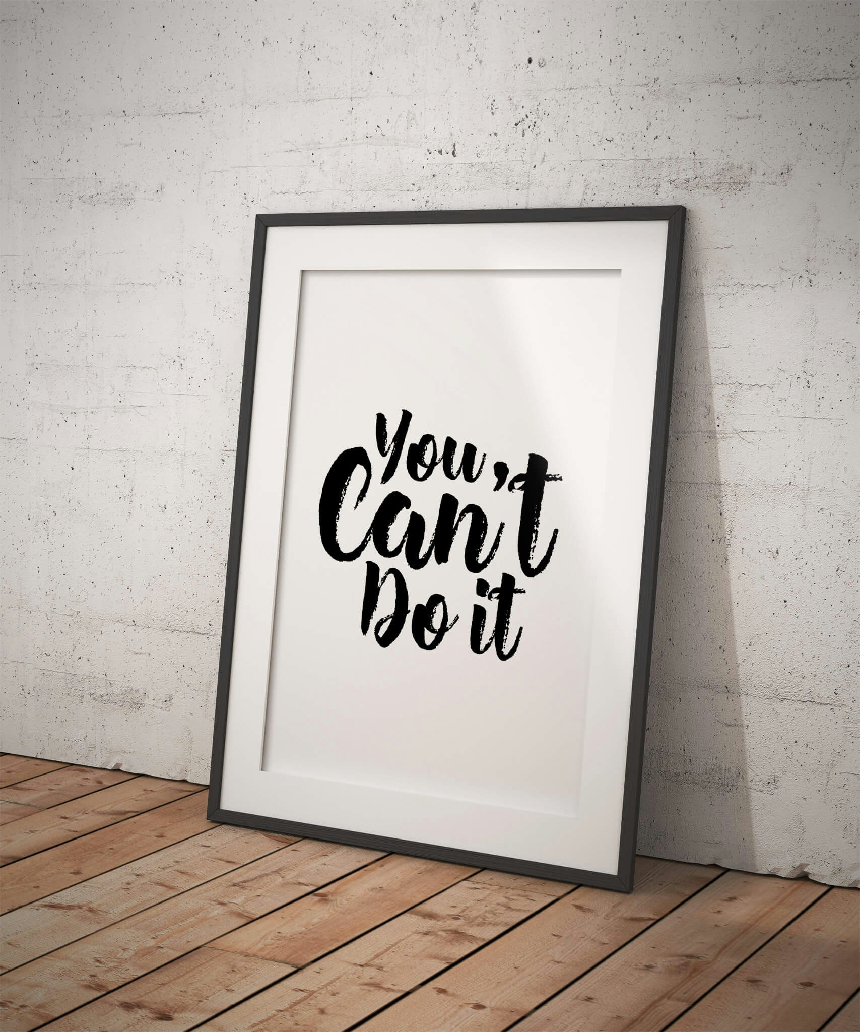 You Can't Do It Poster