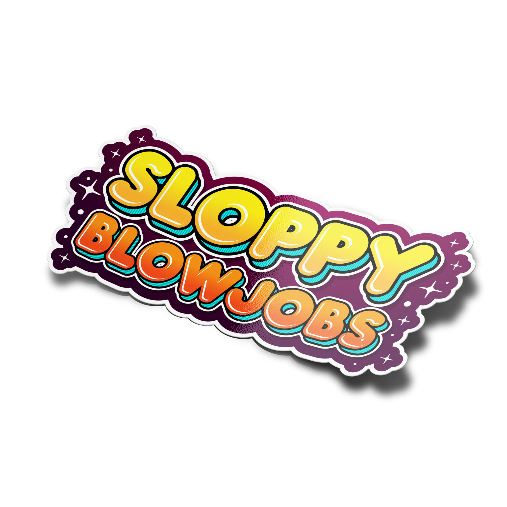 Sloppy Blowjobs - Sticker
