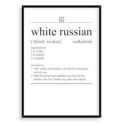 White Russian Poster