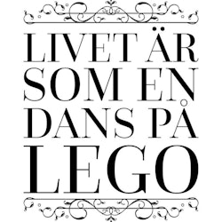 Livet Är Som En Dans På Lego Poster
