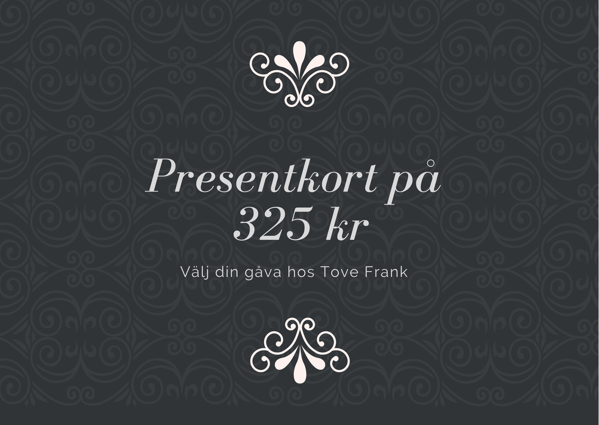Presentkort 325 kronor