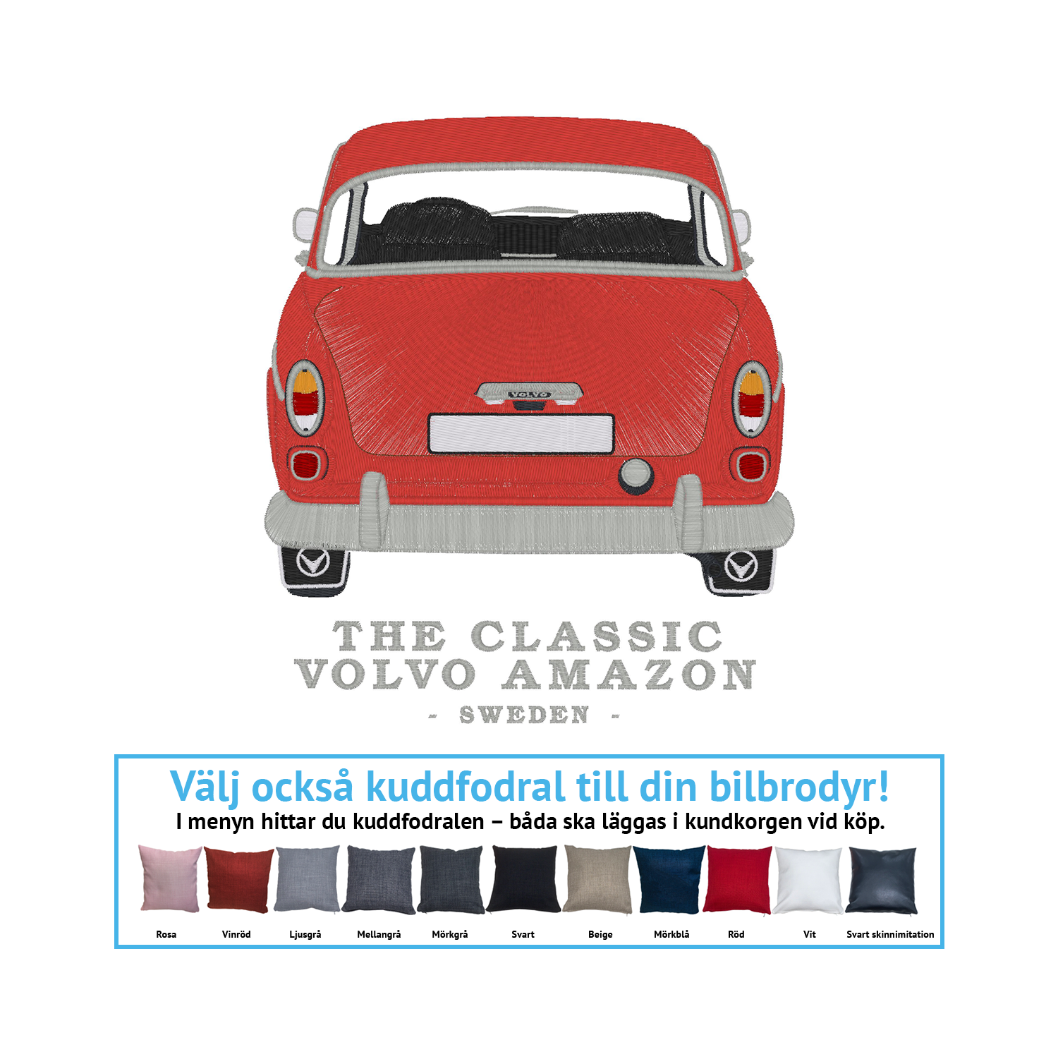 "The Classic Volvo Amazon – Sweden –"