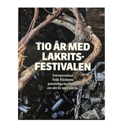 Bok "Tio år med Lakritsfestivalen"