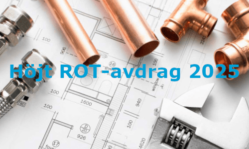 Höjt ROT-avdrag 2025