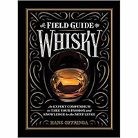 NEW MAGS - A Field Guide to Whisky
