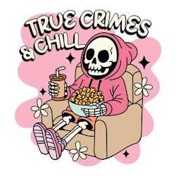 DTF - True Crimes & Chill