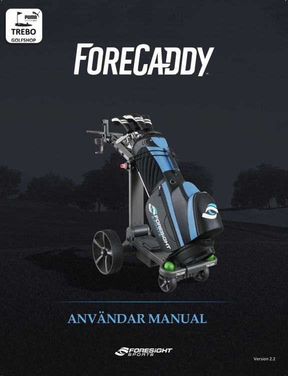 ForeCaddy Användar Manual på Svenska - Trebo Golfshop