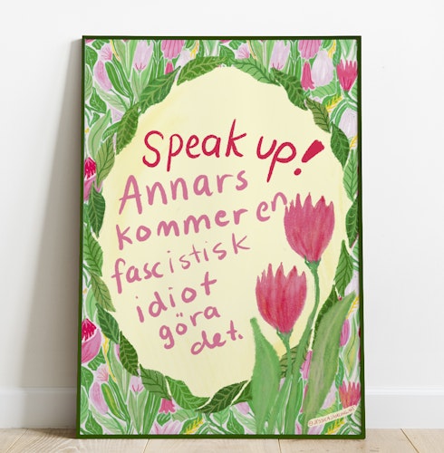 Speak up!  – Poster by Jessica Jämting