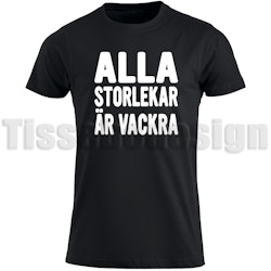 T-shirt Alla Storlekar Är Vackra