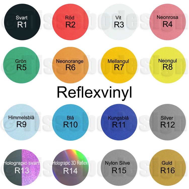 Bilden visar vilka färger du kan välja på trycket i reflex vinyl.