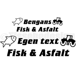 Bildekal Bengans Fisk & Asfalt Eller Valfritt Namn