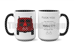 Mugg Fuck You Jag Ska Köra Volvo Epa