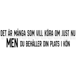 Bildekal Det Är Många Som Vill Köra Om Just Nu