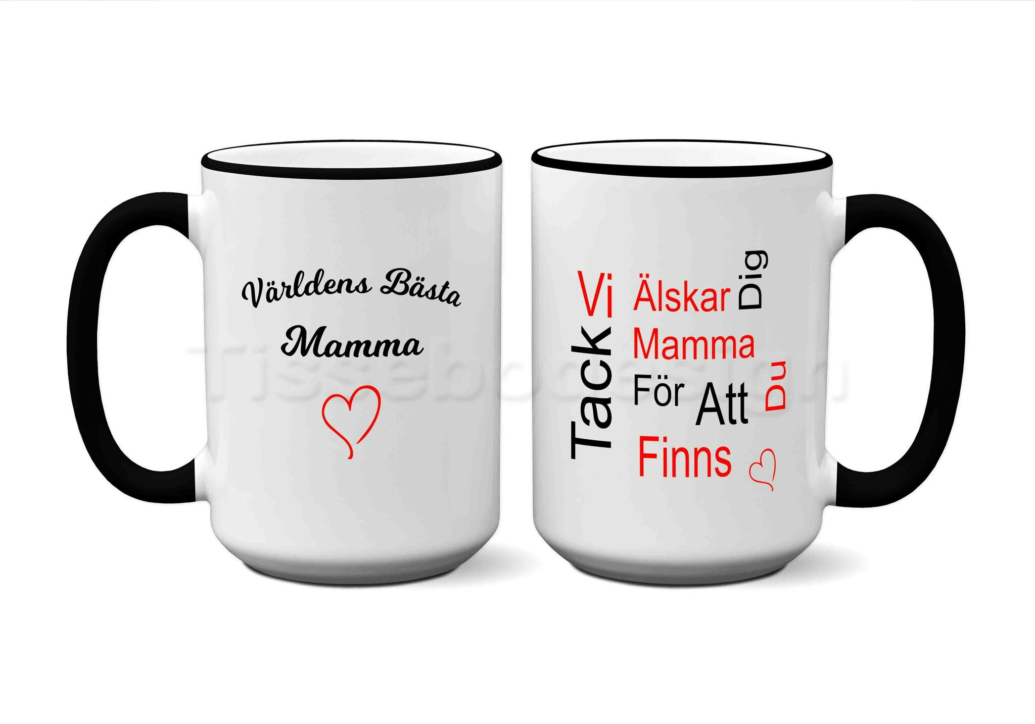 Vit mugg med svart insida och handtag – text Världens bästa mamma & Tack för att du finns - 450 ml