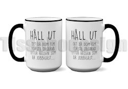 Mugg Håll Ut