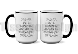 Mugg Jag Är Inte Konstig! Jag Är En Begränsad Upplaga