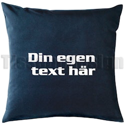 Kuddfodral Med Egen Text I Härlig Bomullssammet