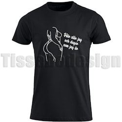 T-shirt Här Står Jag Och Duger Som Jag Är